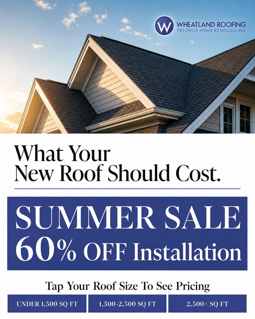Wheatland Roofing static: editorial summer sale
